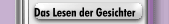 Das Lesen der Gesichter